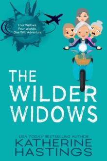 Wilder Widows : Wilder Widows, #1