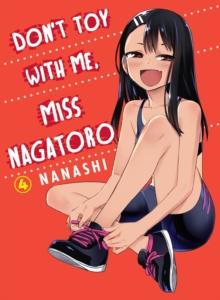 Don't Toy With Me Miss Nagatoro, Volume 4