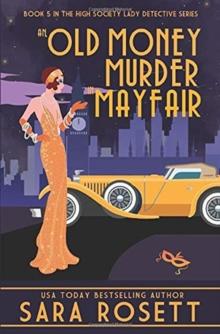 An Old Money Murder in Mayfair