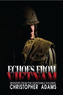 Echoes From Vietnam