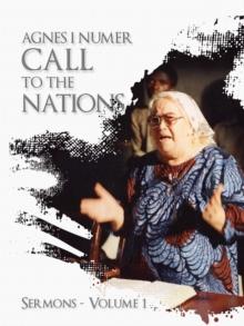 Agnes I. Numer - A Call to The Nations