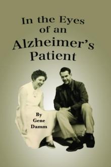 In the Eyes of an Alzheimer's Patient