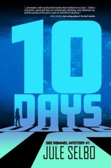 10 Days : A DEE ROMMEL MYSTERY