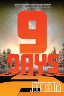 9 Days : A DEE ROMMEL MYSTERY