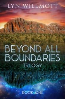 Beyond All Boundaries Trilogy - Book One : Parallel Worlds