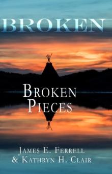 Broken: Broken Pieces