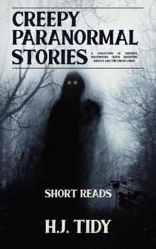 Creepy Paranormal Stories