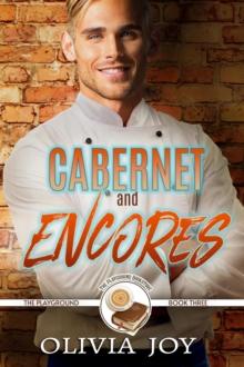 Cabernet and Encores : The Playground Series, #3