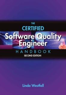 The Certified Software Quality Engineer Handbook