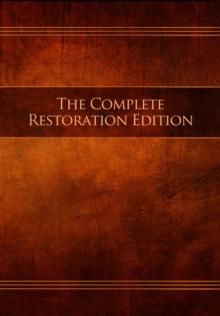 The Complete Restoration Edition Scriptures : Volumes 1-3