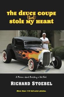 Deuce Coupe that Stole My Heart