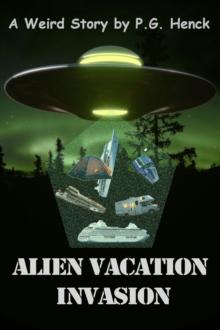 Alien Vacation Invasion