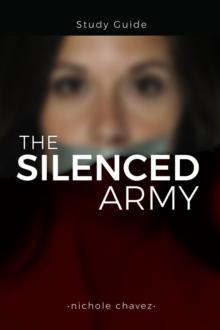 The Silenced Army Study Guide