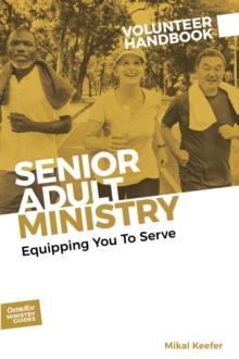 Senior Adult Ministry Volunteer Handbook