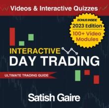 Interactive Day Trading : Ultimate Trading Guide