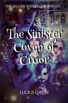 The Sinister Coven of Cruor