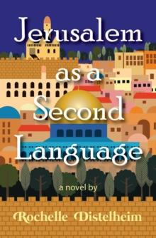 Jerusalem as a Second Language