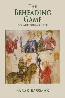 Beheading Game: An Arthurian Tale