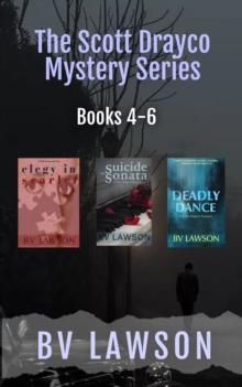 Scott Drayco Mystery Series: Books 4-6