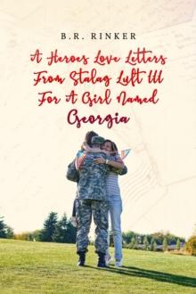 A Heroes Love Letters from Stalag Luft III for a Girl Named Georgia