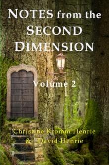 Notes from the Second Dimension : Volume 2