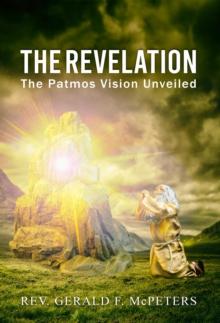 "The Revelation" : The Patmos Vision Unveiled