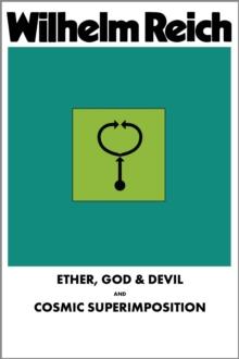 Ether, God & Devil & Cosmic Superimposition