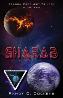 SHARAB : Book Two of the Erabon Prophecy Trilogy