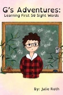 G's Adventures : Learning First 50 Sight Words