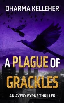 Plague of Grackles