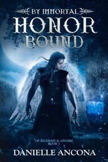 By Immortal Honor Bound