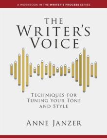 Writer's Voice : The Writer's Process Series