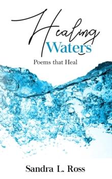 Healing Waters : Poems that Heal