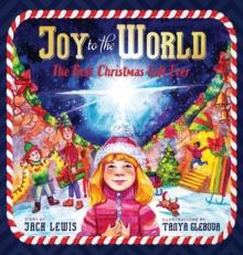 Joy to the World : The Best Christmas Gift Ever (Reason for the Season)