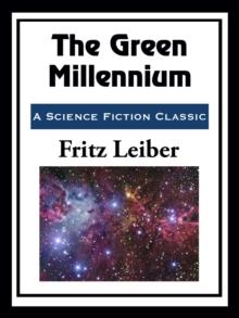 The Green Millennium