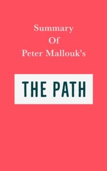 Summary of Peter Mallouk's The Path