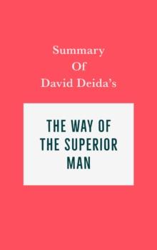 Summary of David Deida's The Way of the Superior Man