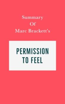 Summary of Marc Brackett's Permission to Feel