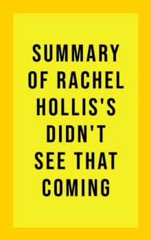 Summary of Rachel Hollis's Didn't See That Coming