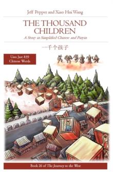 Thousand Children: A Story in SImplified Chinese and Pinyin