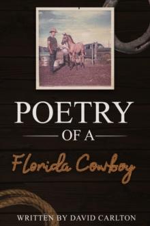 Poetry of a Florida Cowboy