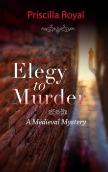 Elegy to Murder : Medieval Mystery