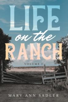 Life on the Ranch