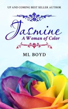 Jasmine : A Woman of Color