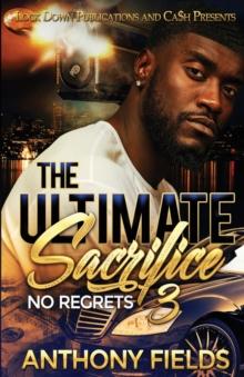 The Ultimate Sacrifice 3 : No Regrets