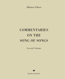 Commentaries on the Song of Songs : Second Volume