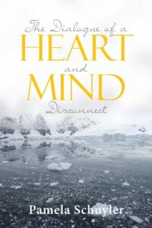 The Dialogue of a Heart and Mind Disconnect