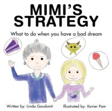 MIMI'S STRATEGY : What to do when you have a bad dream