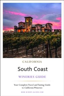 California South Coast Wineries Guide