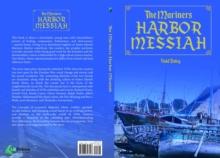 The Mariners  Harbor Messiah